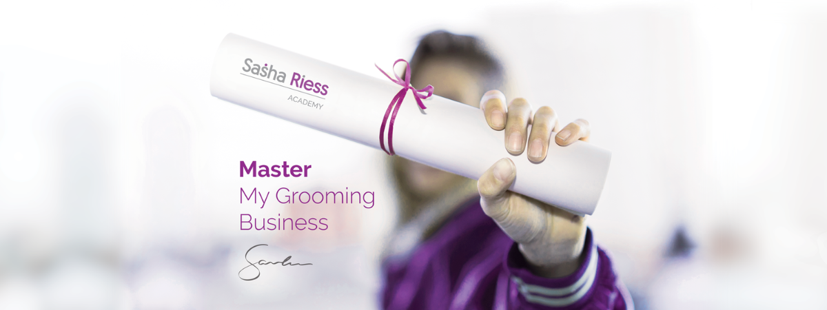 Sasha Riess Academy - Master My Grooming Business